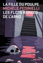 La Fille du Poulpe Tome 20 Flots rances de l Arno