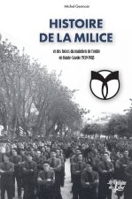 Histoire de la Milice et des forces du Maintien de l’ordre en Haute-Savoie 1939-1945