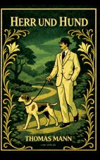 THOMAS MANN HERR UND HUND VOLLST NDIGE N