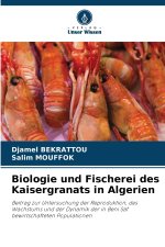 Biologie und Fischerei des Kaisergranats in Algerien