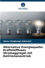 Alternative Energiequelle