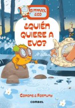 Quien Quiere A Evo