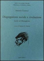 Disgregazione sociale e rivoluzione. Scritti sul Mezzogiorno