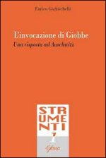 invocazione di Giobbe. Una risposta ad Auschwitz