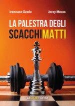 palestra degli scacchi matti