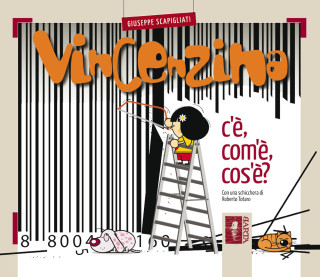 Vincenzina. C'è, com'è, cos'è?