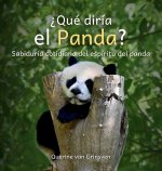 ¿Qué diría el Panda?