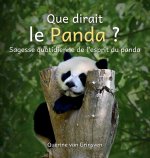 Que dirait le Panda ?