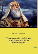 COSMOGONIE DE MOISE COMPAREE AUX FAITS G