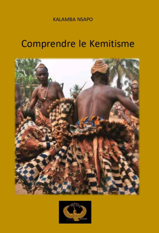 COMPRENDRE LE KEMITISME