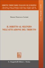 diritto al silenzio nell'attuazione del tributo