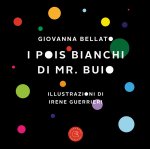 pois bianchi di Mr. Buio