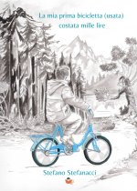 mia prima bicicletta (usata) costata mille lire