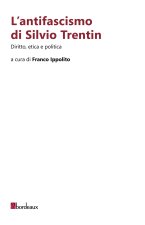 antifascismo di Silvio Trentin