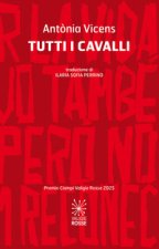 Tutti i cavalli. Testo catalano a fronte
