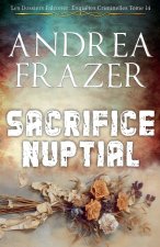 Sacrifice Nuptial