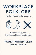 Workplace Folklore