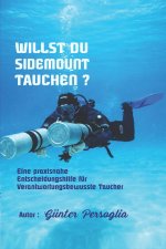Willst Du Sidemount Tauchen ?