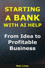 How to Start a Bank With AI Help