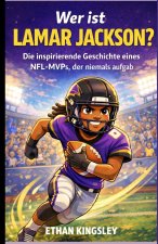 Wer ist Lamar Jackson?