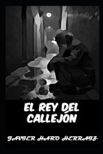 EL REY DEL CALLEJÓN