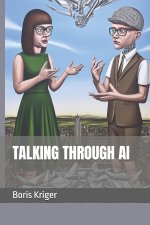 TALKING THROUGH AI