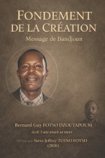 FONDEMENT DE LA CREATION