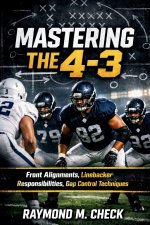 Mastering The 4-3