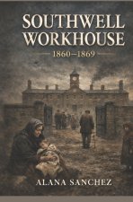 Southwell Workhouse