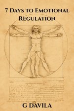 7 Days To Emotional Regulation