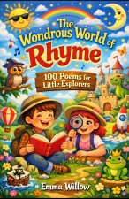 The Wondrous World of Rhyme