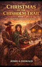 CHRISTMAS ON THE CHISHOLM TRAIL