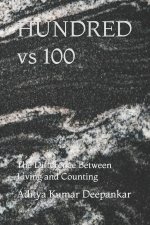 HUNDRED vs 100