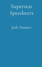 Superstar Speedsters