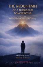 The Mountain of a Thousand Tomorrows