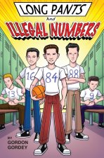 Long Pants & Illegal Numbers