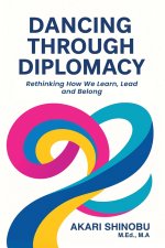 DANCING THROUGH DIPLOMACY
