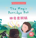 The Magic Porridge Pot 神奇煮粥锅