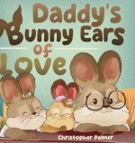 Daddy's Bunny Ears of Love