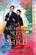 The Matchmaker Meets Her Match