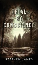 Trial by Conscience