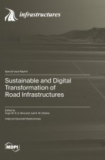 Sustainable and Digital Transformation of Road Infrastructures
