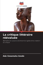 La critique littéraire réévaluée
