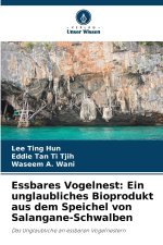 Essbares Vogelnest