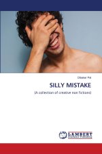 SILLY MISTAKE