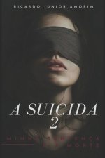 A Suicida 2