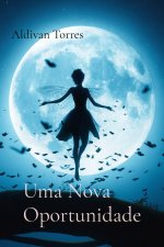 Uma Nova Oportunidade