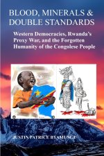 BLOOD, MINERALS & DOUBLE STANDARDS
