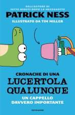 cappello davvero importante. Cronache di una lucertola qualunque