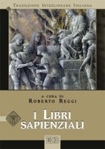 libri sapienziali. Versione interlineare in italiano